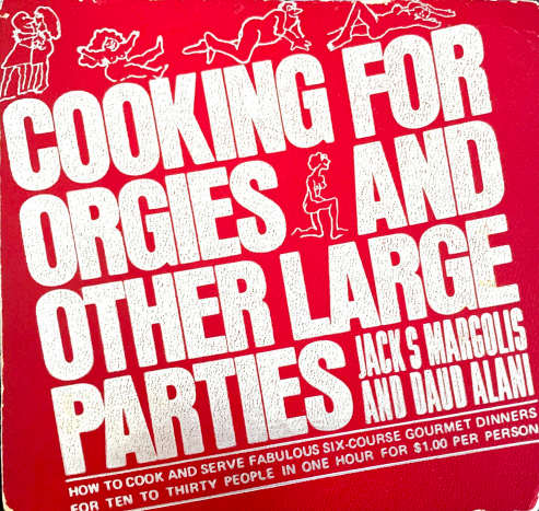 cooking for orgies and other large parties