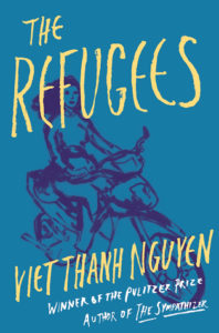 Viet Thanh Nguyen, The Refugees