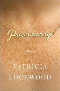 Priestdaddy_Patricia Lockwood_cover