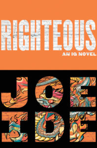 Joe Ide, Righteous
