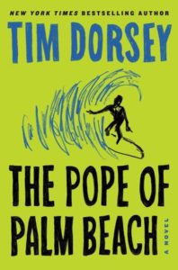 Tim Dorsey The Pope of Palm Beach