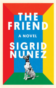 The Friend by Sigrid Nunez