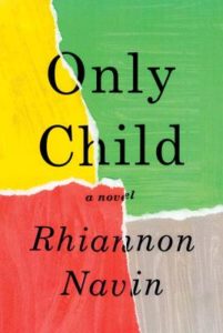 Only Child_Rhiannon Navin