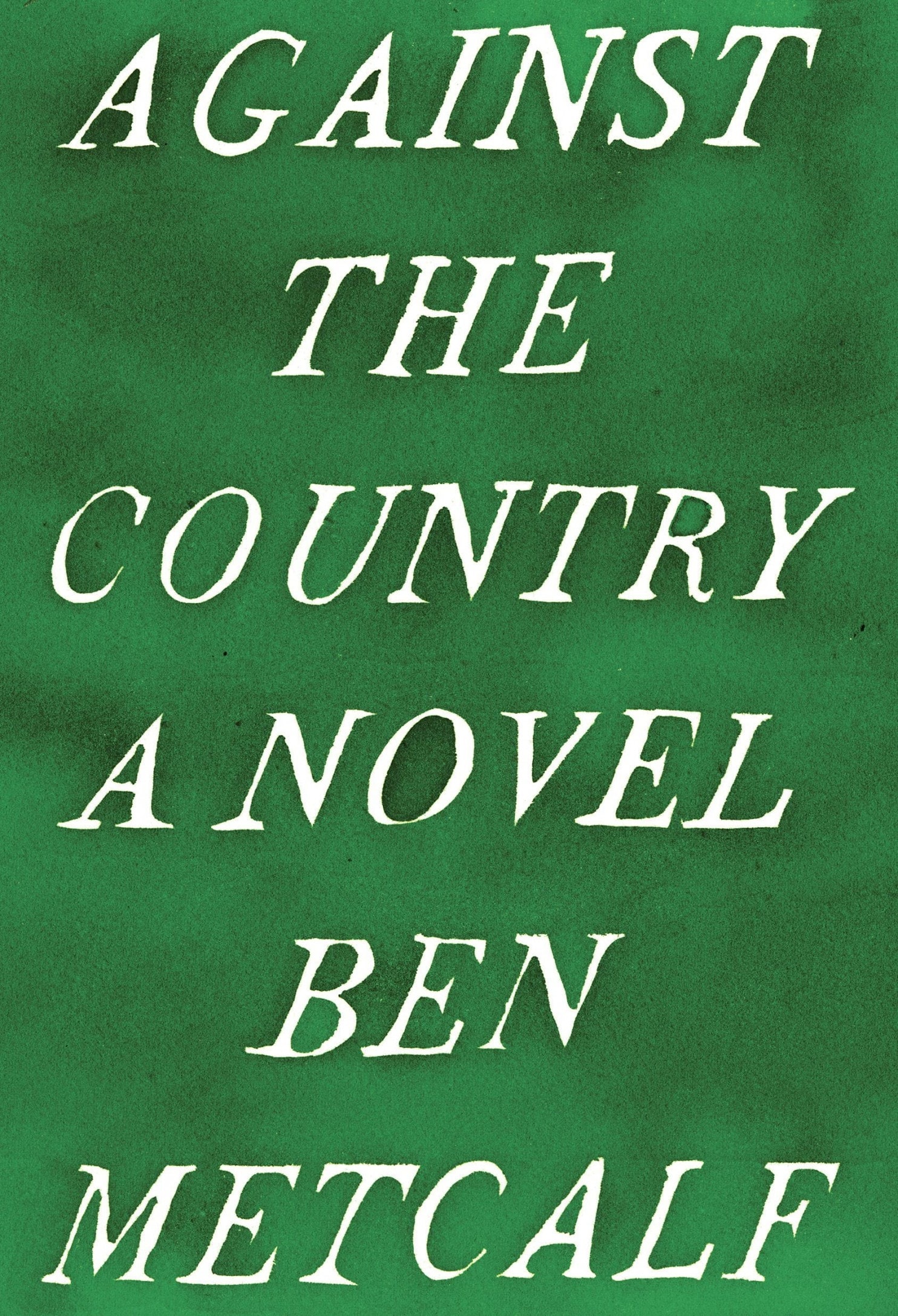 against the country ben metcalf