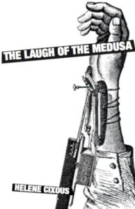 The Laugh of Medusa Helene Cixous