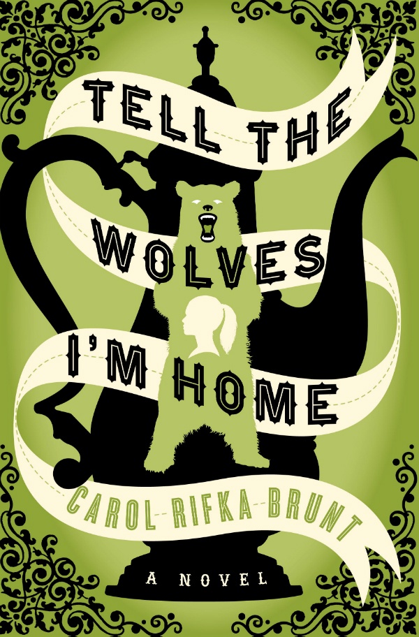 tell the wolves i'm home brunt