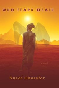 Nnedi Okorafor Who Fears Death