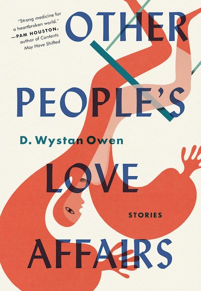 D. Wystan Owen, <em>Other People's Love Affairs</em>; design by Steve Godwin (Algonquin)