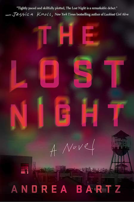 Andrea Bartz, The Lost Night, Crown; design by Elena Giavaldi (February 26, 2019)