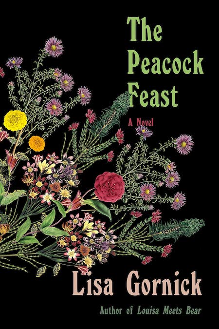 Lisa Gornick, <em>The Peacock Feast</em>, FSG; design by Na Kim (February 5, 2019)
