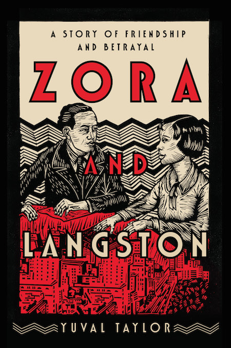 Yuval Taylor, <em>Zora and Langston: A Story of Friendship and Betrayal</em>, W. W. Norton; design by Steve Attardo, art by Juan Fuentes (March 26, 2019)