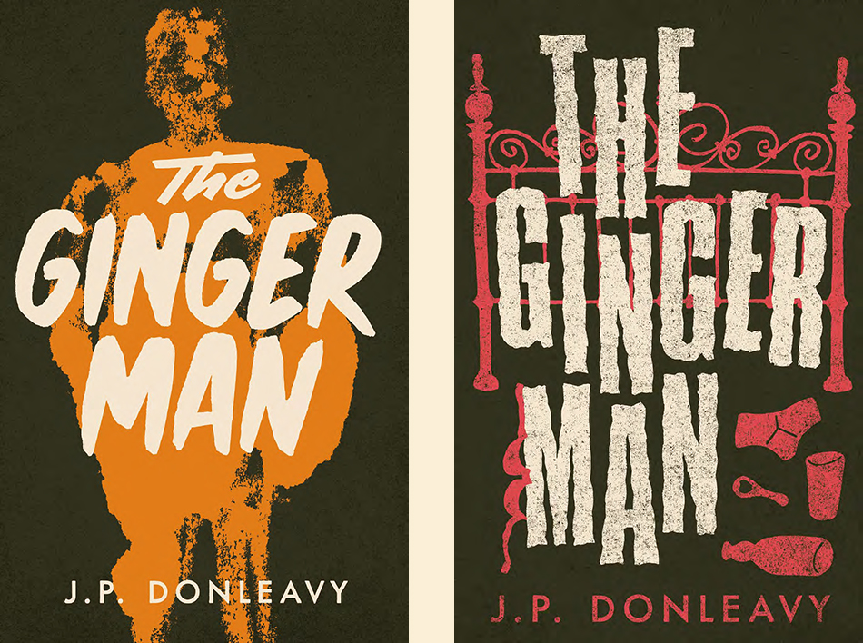 J.P. Donleavy, <em>The Ginger Man</em>; unused design by Niall McCormack for The Lilliput Press, Ireland, 2015
