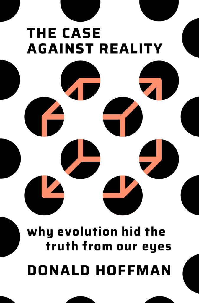 The Case Against Reality, design by Sarahmay Wilkinson (Norton)