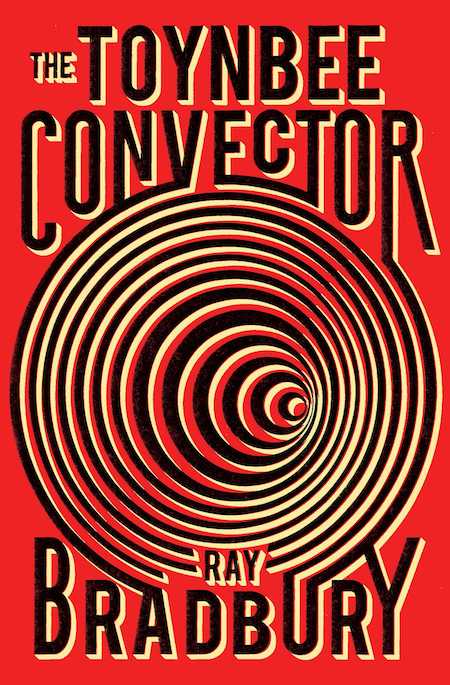 toynbee convector bradbury