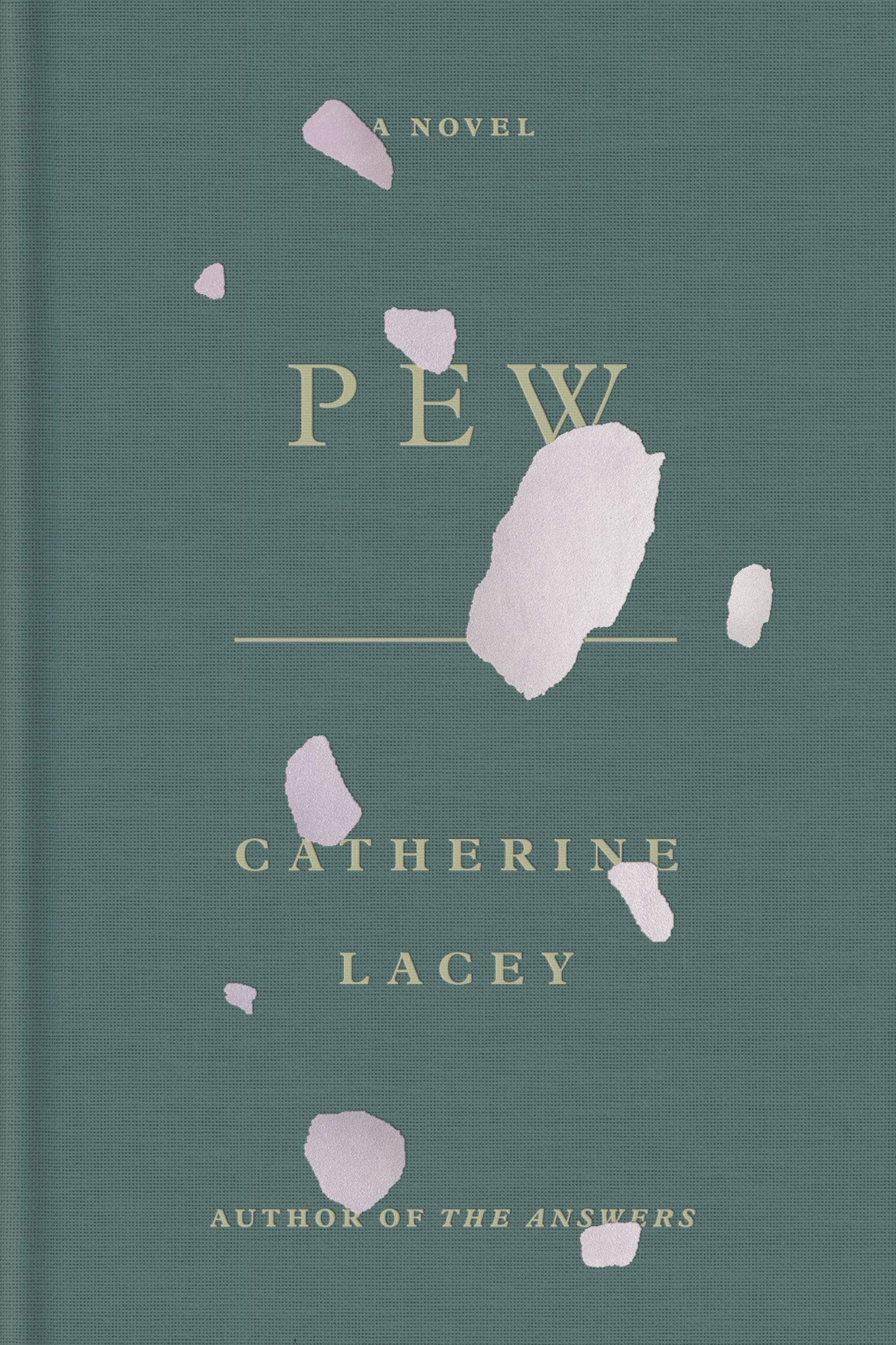 Catherine Lacey, Pew