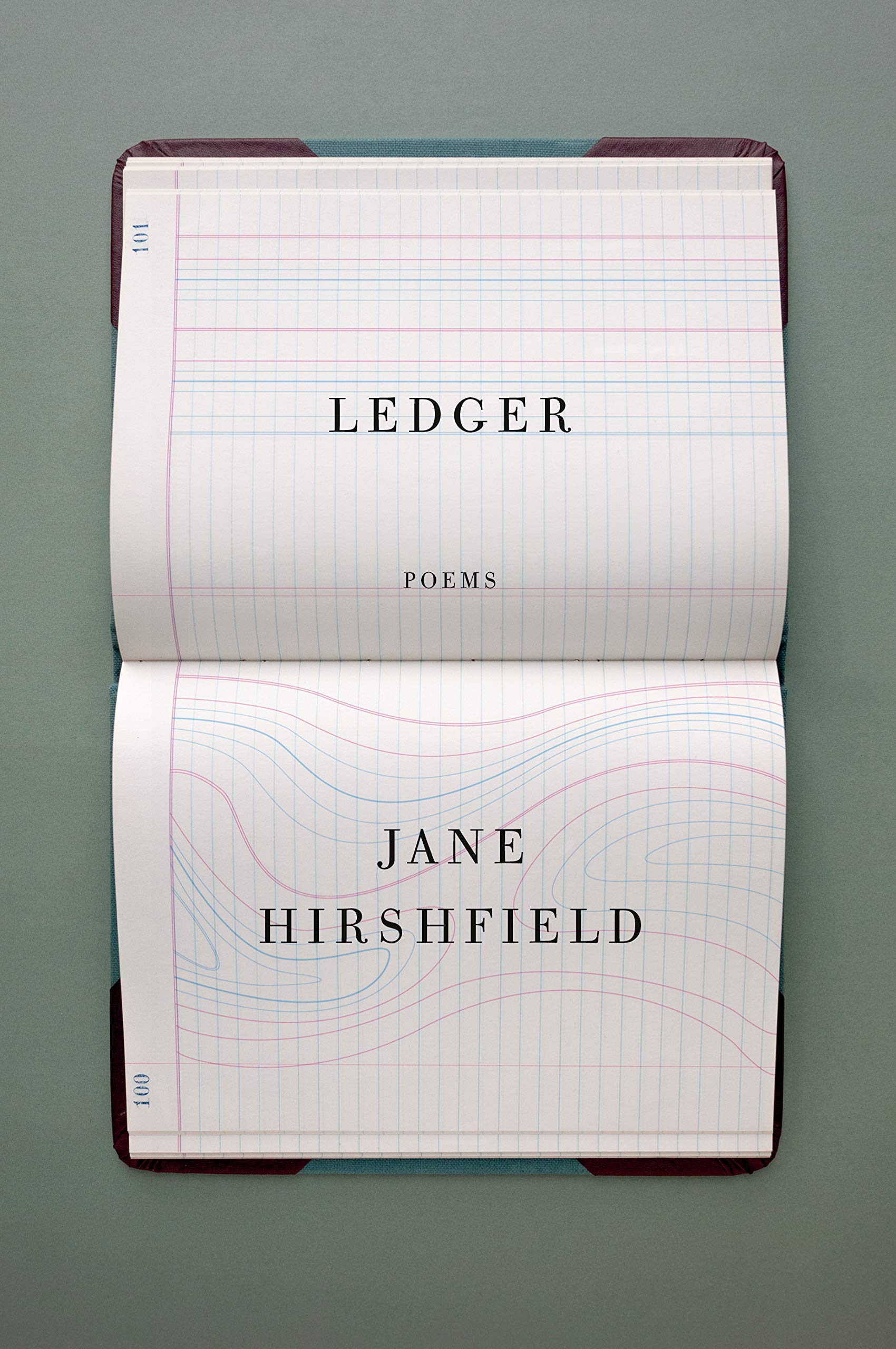 Jane Hirshfield, Ledger; cover design by John Gall (Knopf, March 10)
