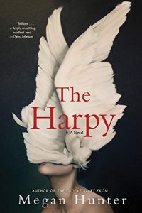 Megan Hunter, The Harpy