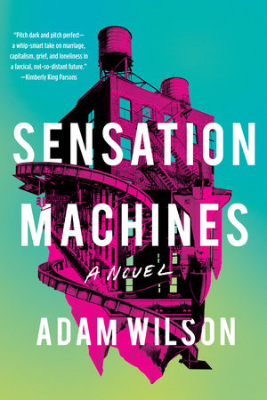 Sensation Machines Literary Hub