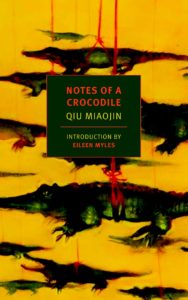 notes of a crocodile qiu miaojin