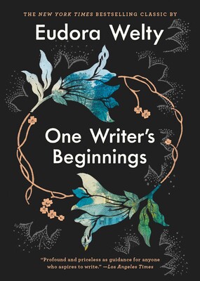 one writers beginnings welty
