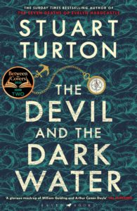 the devil and the dark water_stuart turton