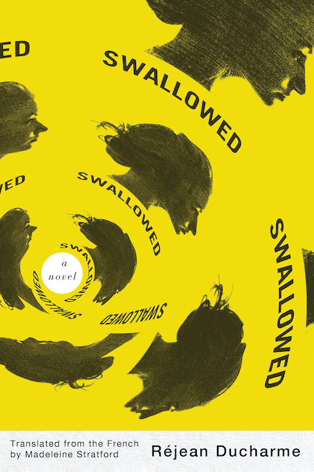 <strong>Rejean Ducharme, tr. Madeleine Stratford, <a href="https://bookshop.org/a/132/9781550655537" target="_blank" rel="noopener"><em>Swallowed</em></a>; cover design by David Drummond</strong>