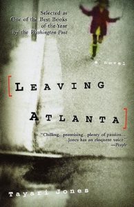 Leaving Atlanta Tayari Jones
