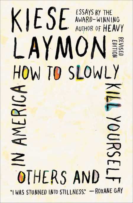 <strong>Kiese Laymon, <a href="https://bookshop.org/a/132/9781982170820" target="_blank" rel="noopener"><em>How to Slowly Kill Yourself and Others in America</em></a>; cover design by Jaya Miceli (Scribner, November)</strong>