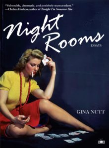 Gina Nutt, Night Rooms