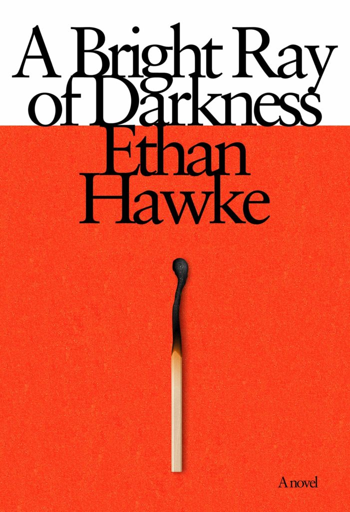 Ethan Hawke, A Bright Ray of Darkness