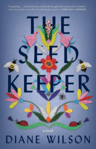 Diane Wilson, The Seed Keeper