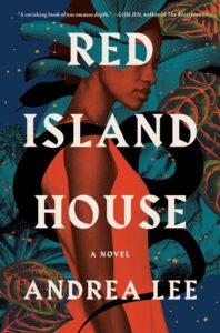 Andrea Lee_Red Island House