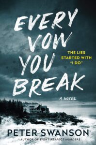 peter swanson_every vow you break