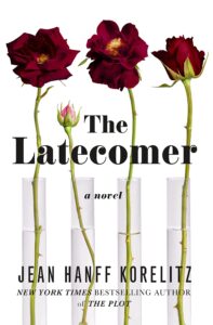 Jean Hanff Korelitz_THe Latecomer