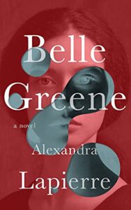 Alexandra Lapierre_Belle Greene