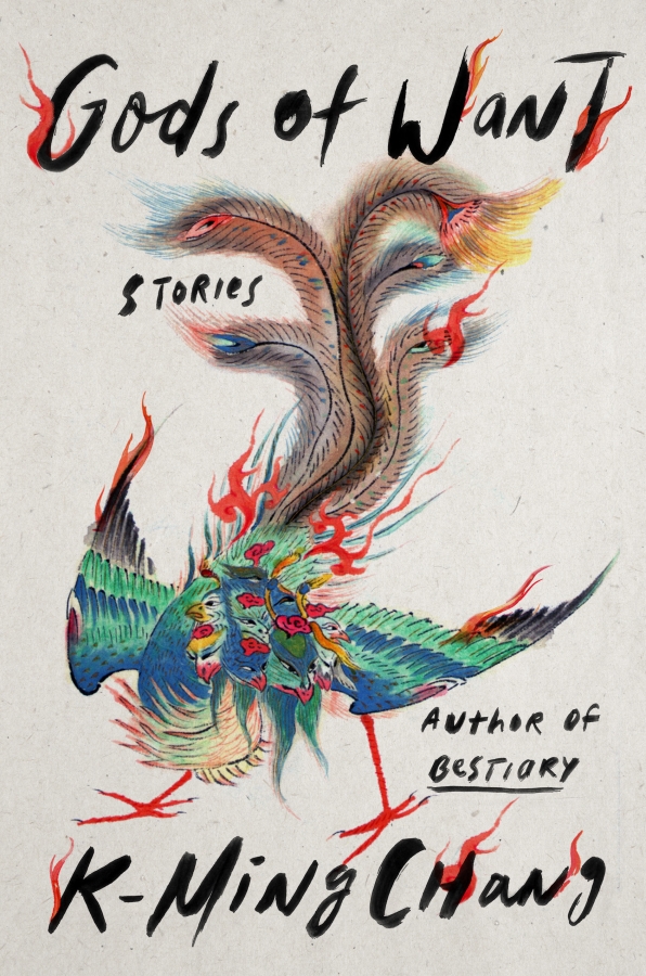 K-Ming Chang, <a href="https://bookshop.org/a/132/9780593241585" target="_blank" rel="noopener"><em>Gods of Want</em></a>; cover design by TK TK (One World, July 12)