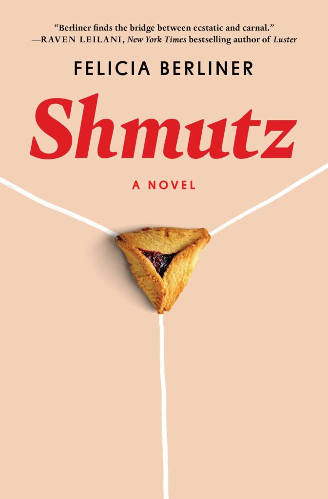 Felicia Berliner, <a href="https://bookshop.org/a/132/9781982177621" target="_blank" rel="noopener"><em>Shmutz</em></a>; cover design by Laywan Kwan (Atria, July 19)