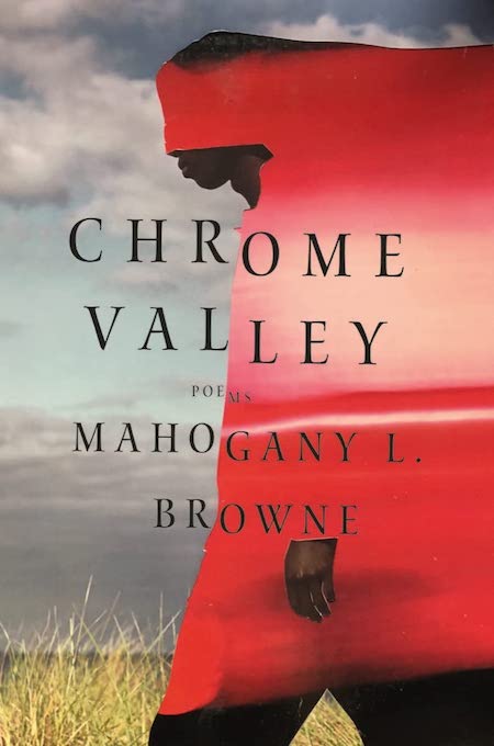 Mahogany L. Browne, <a class="external" href="https://bookshop.org/a/40/9781324092278" target="_blank" rel="noopener"><em>Chrome Valley</em></a>; cover design by Steve Attardo, art by Yannick Lowery (Liveright, February 7) 