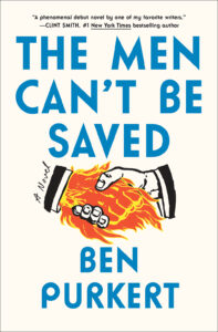 the men can't be saved ben purkert