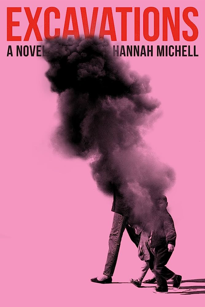 Hannah Michell, <em><a href="https://bookshop.org/a/132/9780593596050" rel="noopener" target="_blank">Excavations</a></em>; cover design by TK TK (One World, July 11) 