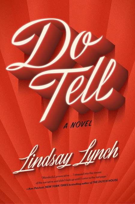 Lindsay Lynch, <a class="external" href="https://bookshop.org/a/132/9780385549370" target="_blank" rel="noopener"><em>Do Tell</em></a>; cover design by TK TK (Doubleday, July 11)