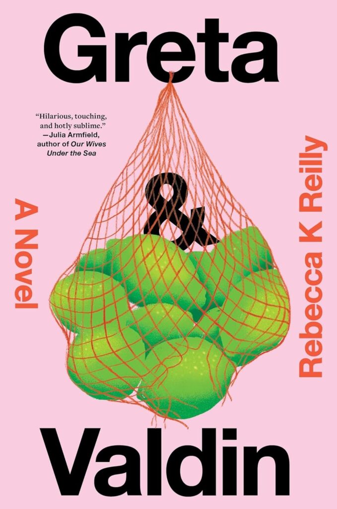 Rebecca K. Reilly, Greta & Valdin