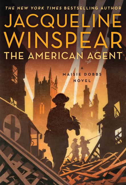 the american agent a maisie dobbs novel