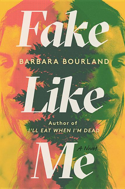 Book Marks reviews of Fake Like Me by Barbara Bourland