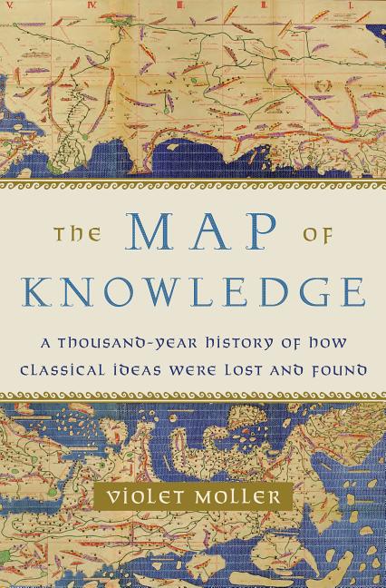 the map of knowledge violet moller
