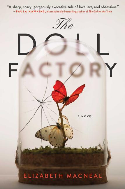 elizabeth macneal the doll factory