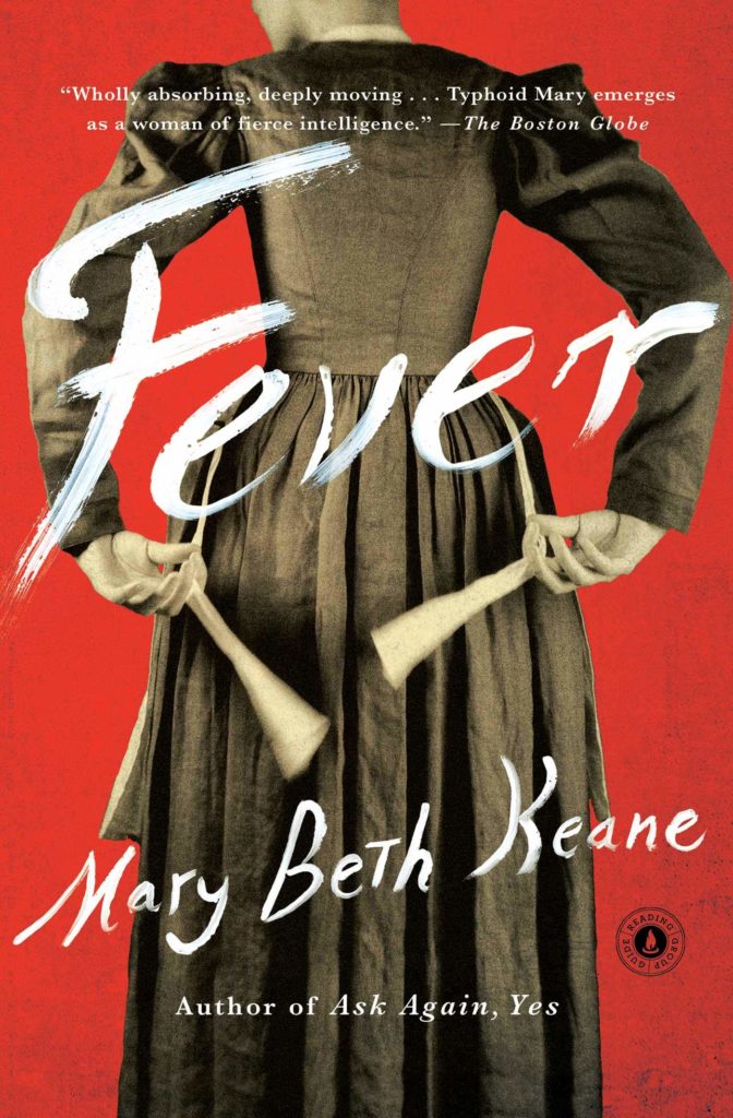 Fever by Mary Beth Keane Fever by Mary Beth Keane
